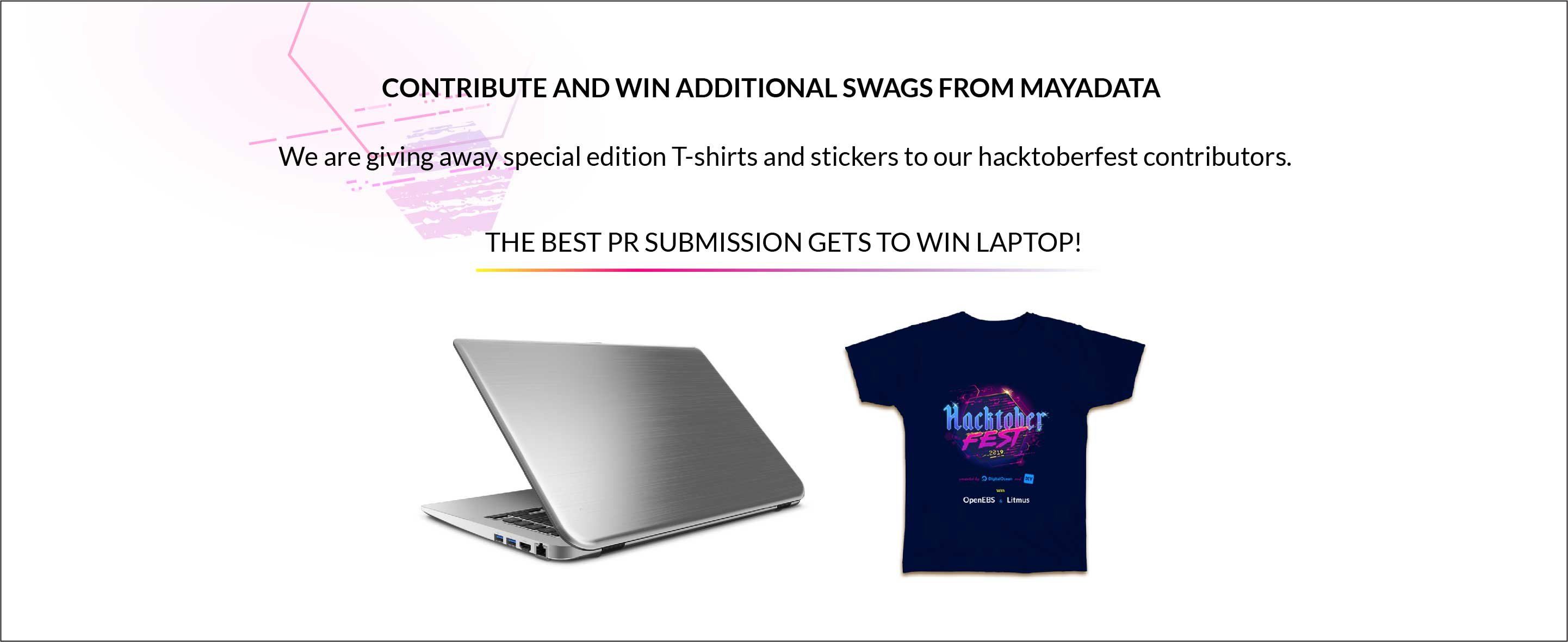 Contribute and win additional swags from mayadata