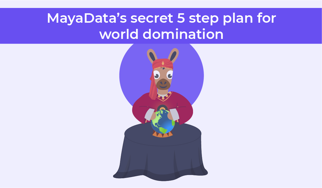 MayaData secret 5 step plan