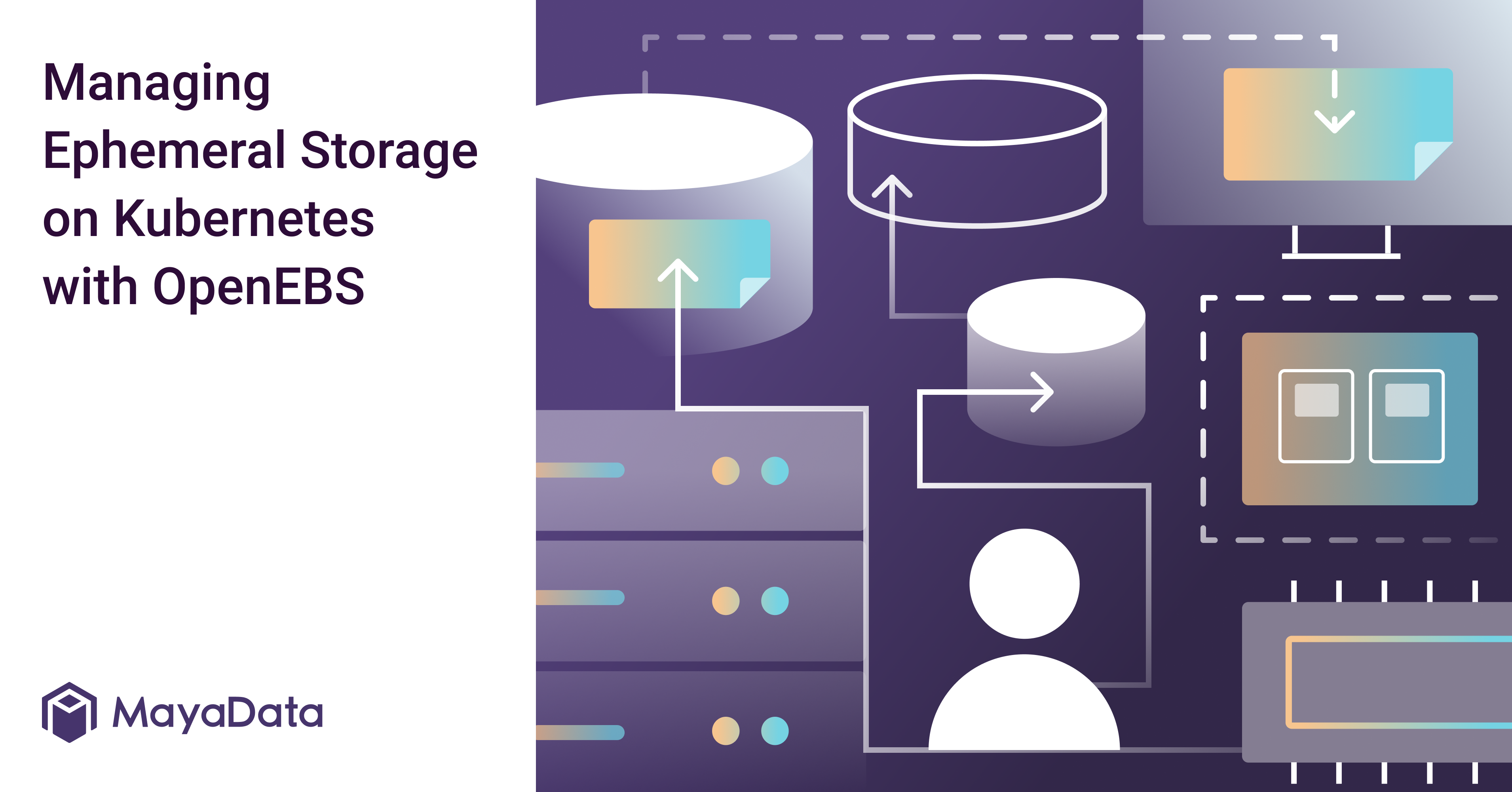 Managing Ephemeral Storage on Kubernetes with OpenEBS