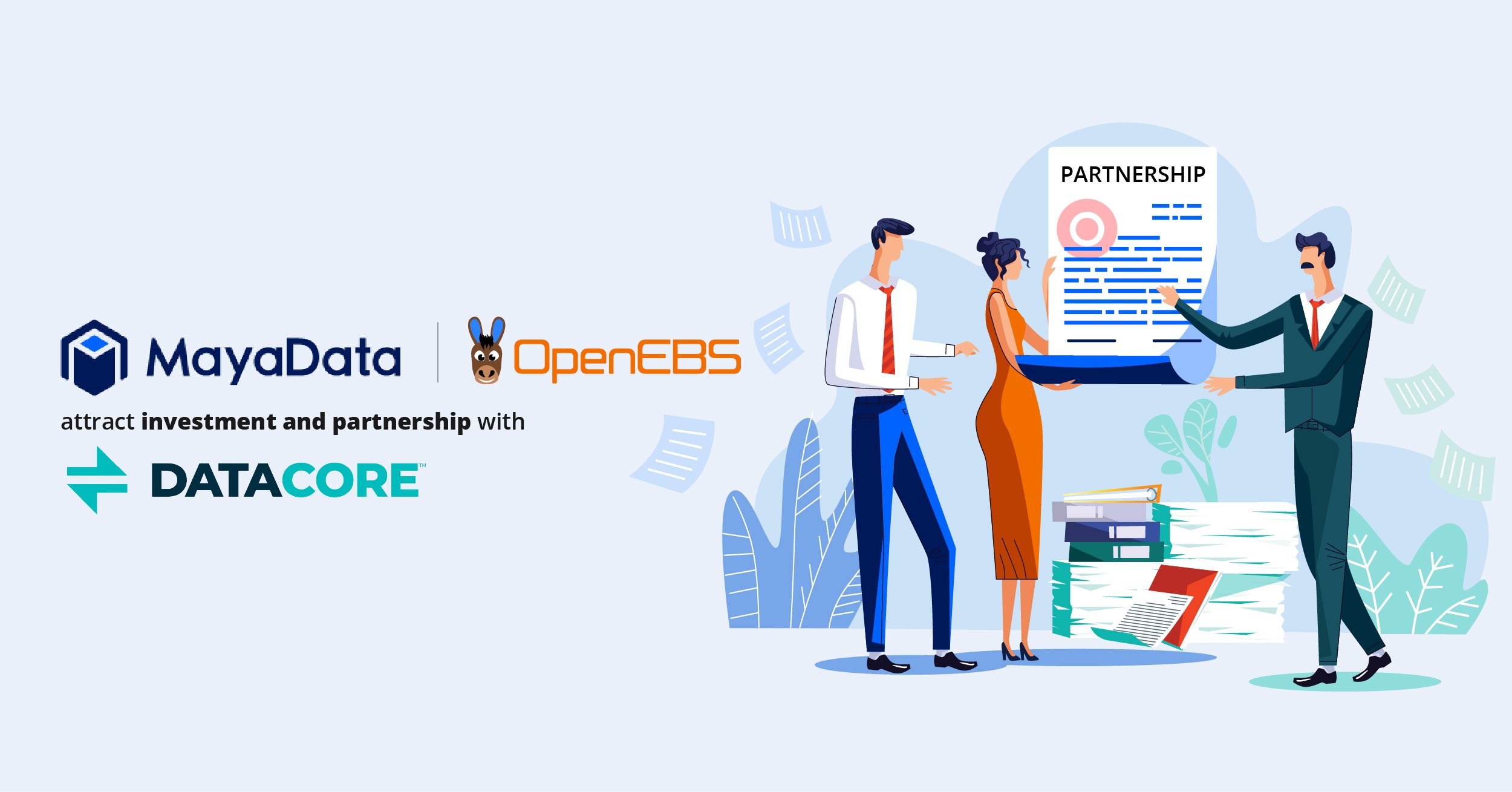MayaData and OpenEBS attract investment and partnership with Datacore