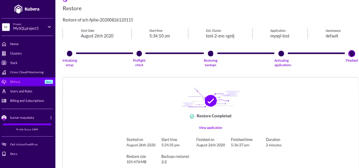 Log in to the destination cluster and try logging in to the application to verify integrity